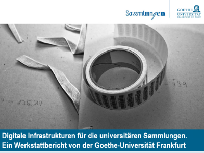 Internationaler Workshop zu digitalen Infrastrukturen für Universitätssammlungen